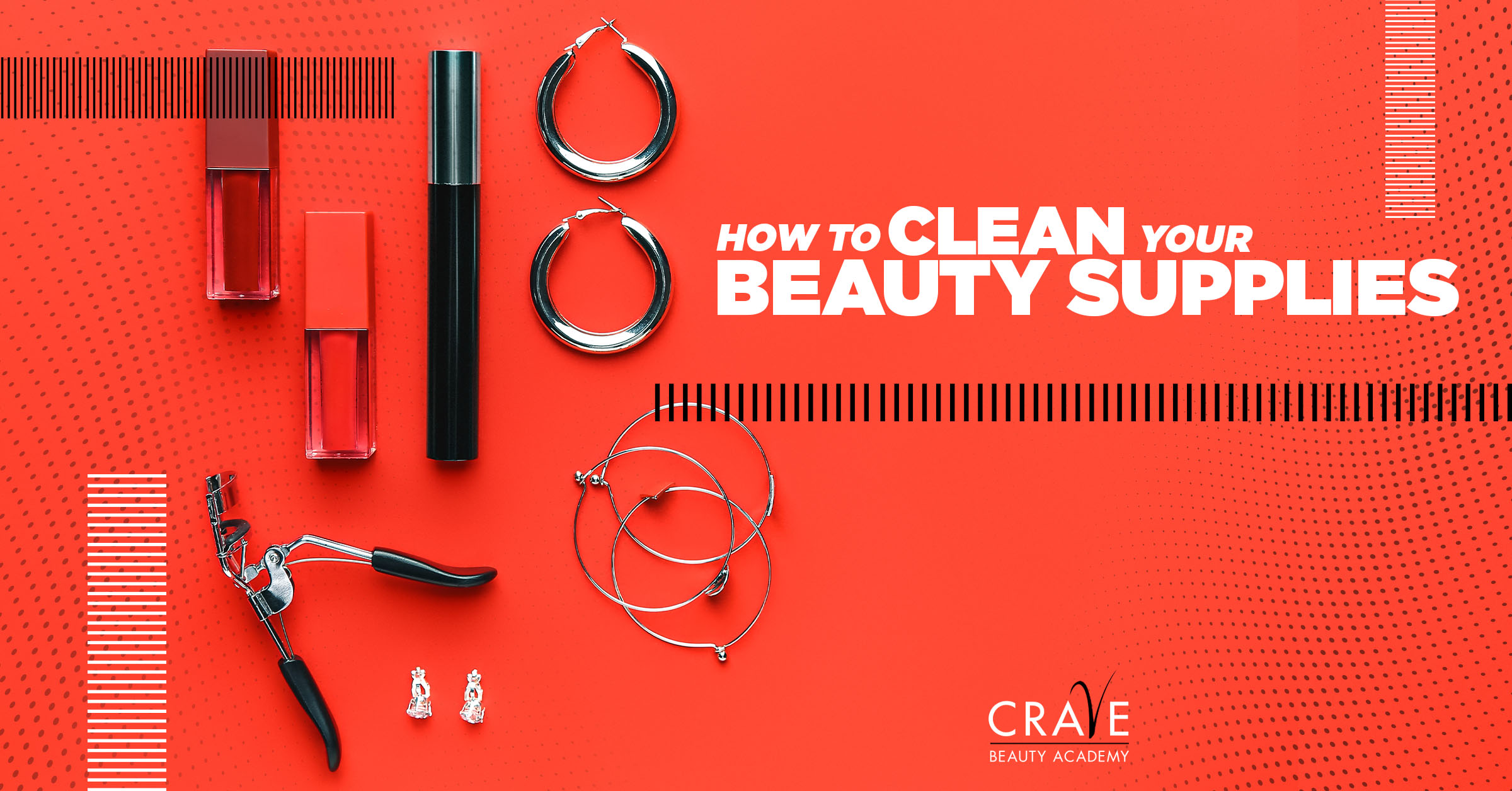 How To Clean Your Beauty Supplies